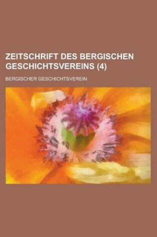 Cover of Zeitschrift Des Bergischen Geschichtsvereins (4 )