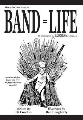 Cover of Band = Life