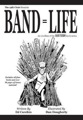 Book cover for Band = Life