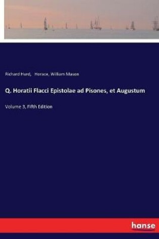 Cover of Q. Horatii Flacci Epistolae ad Pisones, et Augustum