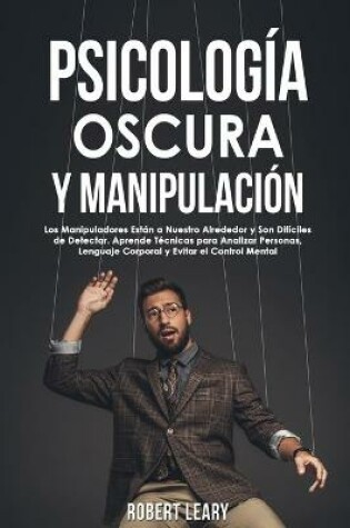 Cover of Psicologia Oscura y Manipulacion