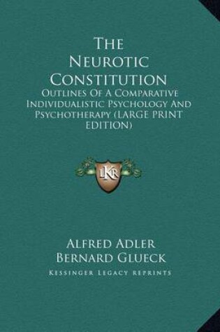 Cover of The Neurotic Constitution