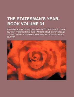 Book cover for The Statesman's Year-Book Volume 31