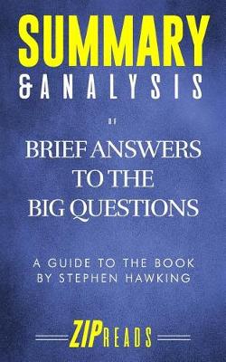 Book cover for Summary & Analysis of Brief Answers to the Big Questions