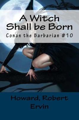 Book cover for A Witch Shall be Born