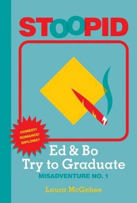 Book cover for Ed & Bo Try to Graduate #1