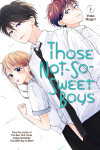 Book cover for Those Not-So-Sweet Boys 3