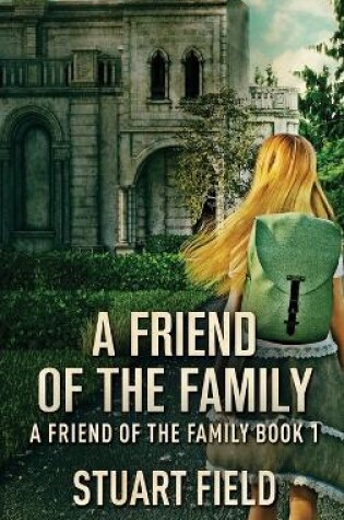 Cover of A Friend Of The Family