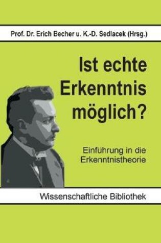 Cover of Ist echte Erkenntnis moeglich?