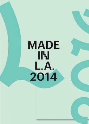 Book cover for Made in L.A. 2014