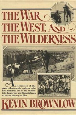 Cover of The West, the War, and the Wilderness