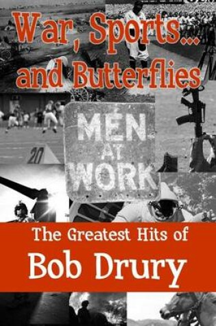 Cover of War, Sports...and Butterflies