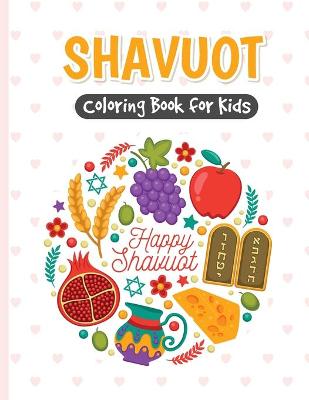 Book cover for Shavuot Coloring Book for Kids