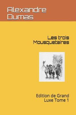 Cover of Les Trois Mousquetaires