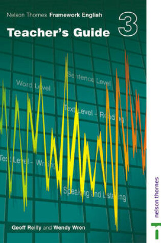 Cover of Nelson Thornes Framework English 3 Teacher's Guide