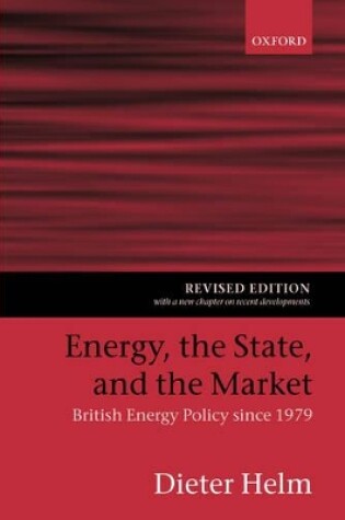 Cover of Energy, the State, and the Market