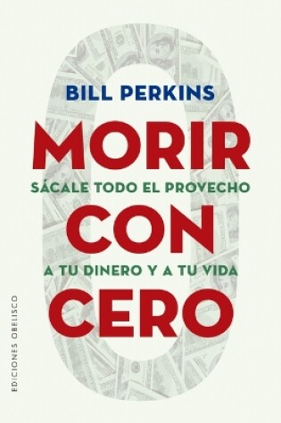 Cover of Morir Con Cero