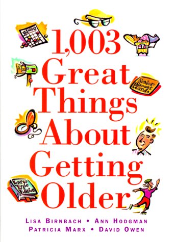 Book cover for 1,003 Great Things about Getting Older