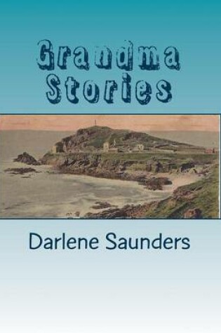 Cover of Grandma Stories