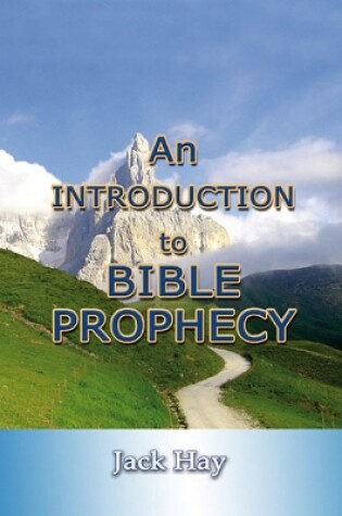 Cover of Introduction to Bible Prophecy