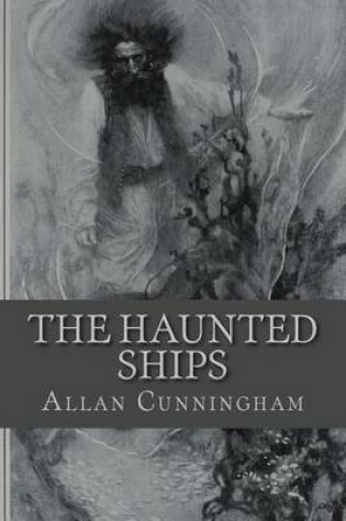 Cover of The Haunted Ships