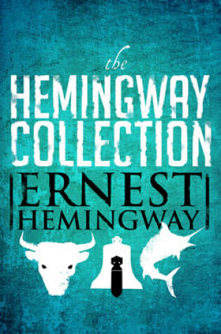 Cover of The Hemingway Collection