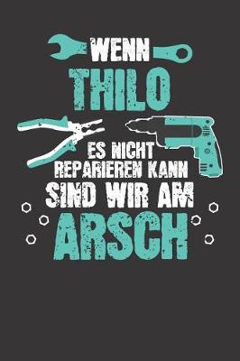 Book cover for Wenn THILO es nicht reparieren kann