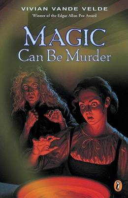 Book cover for Magic Can Be Murder