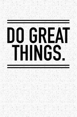 Book cover for Do Great Things