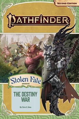 Book cover for Pathfinder Adventure Path: The Destiny War (Stolen Fate 2 of 3) (P2)