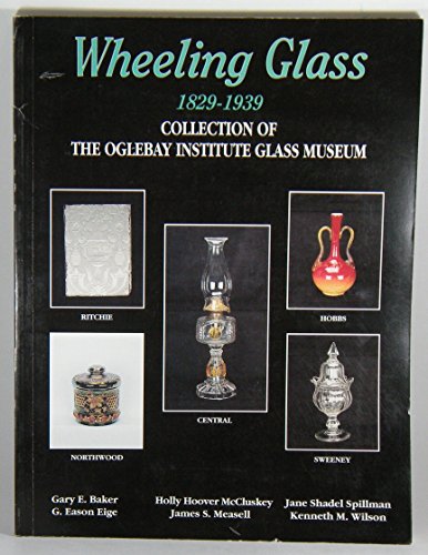 Book cover for Wheeling Glass 1829-1939