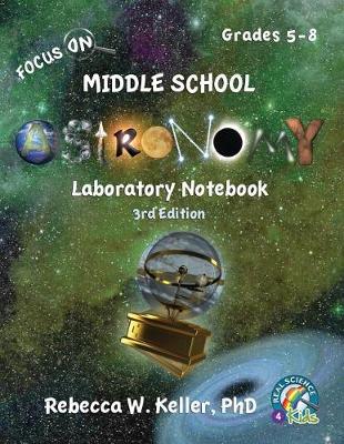 Book cover for Focus On Middle School Astronomy Laboratory Notebook 3rd Edition