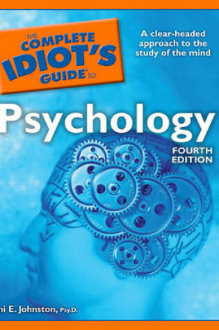 Cover of The Complete Idiot's Guide to Psychology