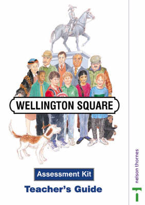 Book cover for Wellington Square Assessment Kit - Teacher's Guide