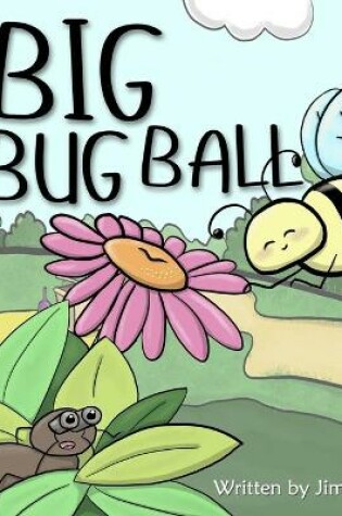 Cover of The Big Bug Ball