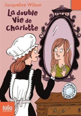 Book cover for La double vie de Charlotte