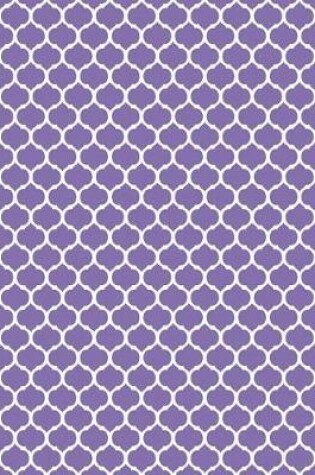 Cover of Moroccan Trellis - Deluge Purple 101 - Lined Notebook With Margins 8.5x11