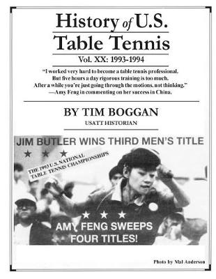 Book cover for History of U.S. Table Tennis Volume 20
