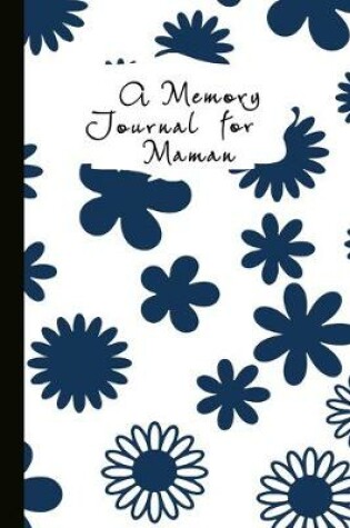 Cover of A Memory Journal for Maman