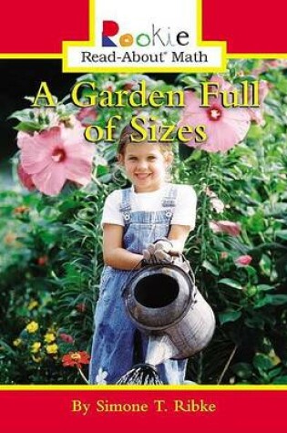 Cover of A Garden Full of Sizes