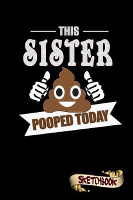 Book cover for This Sister Pooped Today