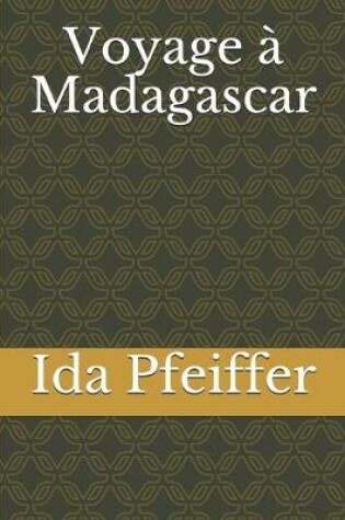 Cover of Voyage à Madagascar