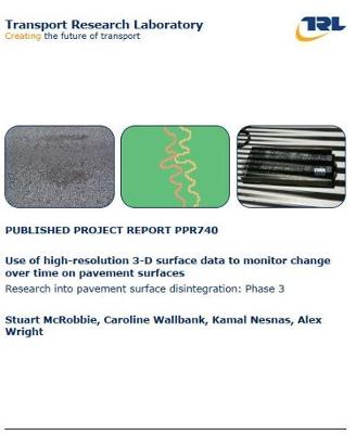 Cover of Use of high-resolution 3-D surface data to monitor change over time on pavement surfaces