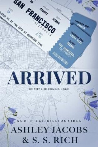 Cover of Arrived