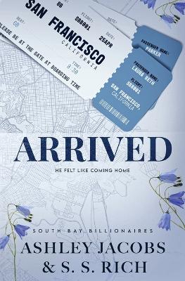 Cover of Arrived