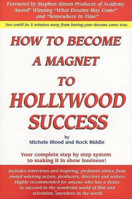 Book cover for How to Become a Magnet to Hollywood Success