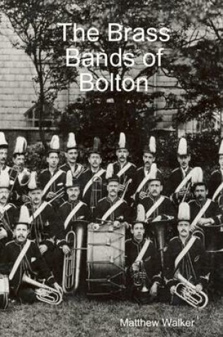 Cover of The Brass Bands of Bolton