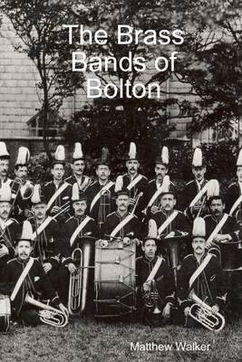 Book cover for The Brass Bands of Bolton
