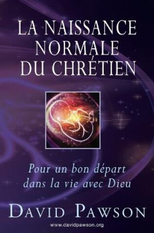 Cover of La Naissance Normale du Chretien