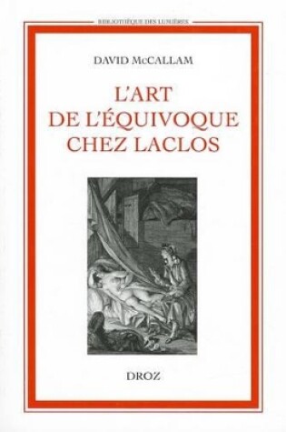 Cover of L'Art de L'Equivoque Chez Laclos